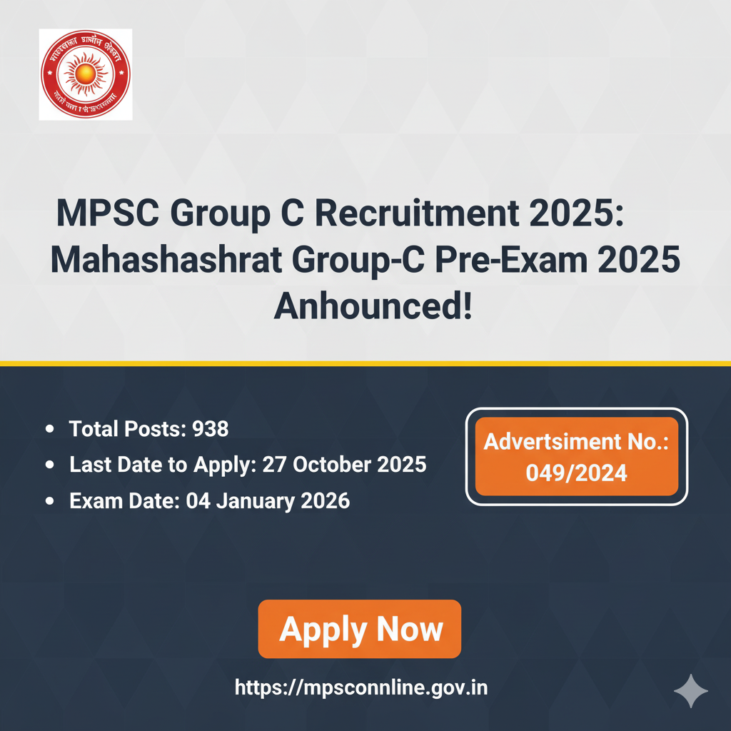 MPSC Group C Recruitment 2025, detailing total posts, application deadline, exam date, and a link to apply.